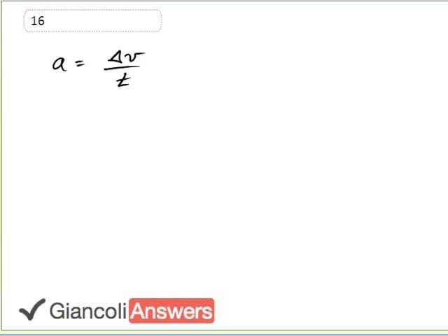 Giancoli 6th Edition, Chapter 2, Problem 16 solution video poster