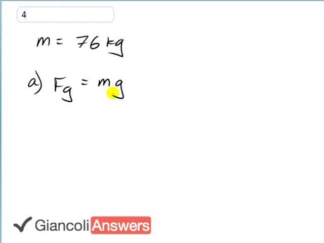 Giancoli 6th Edition, Chapter 4, Problem 4 solution video poster