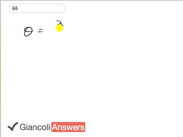 Giancoli 6th Edition, Chapter 11, Problem 66 solution video poster