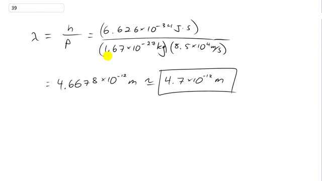 Giancoli 7th Edition, Chapter 11, Problem 39