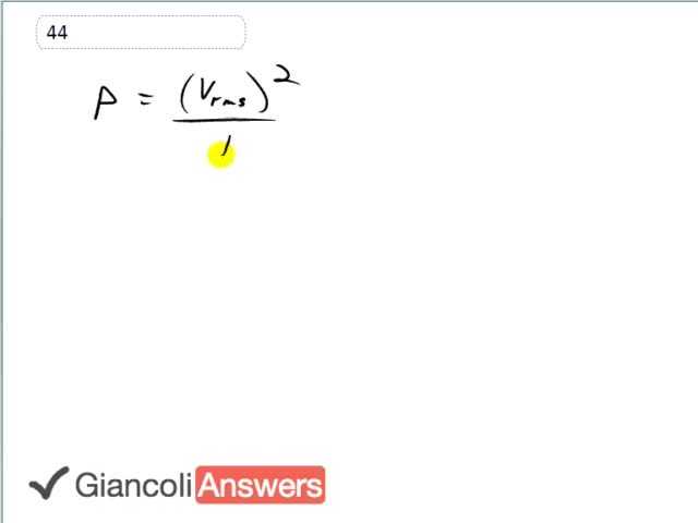Giancoli 6th Edition, Chapter 18, Problem 44 solution video poster