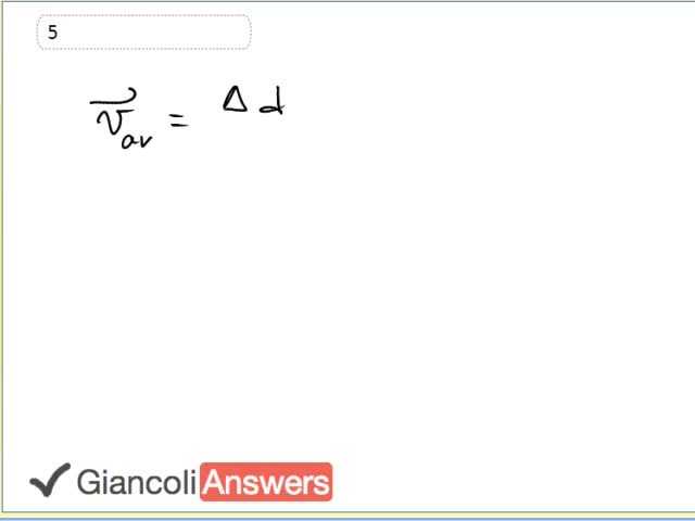 Giancoli 6th Edition, Chapter 2, Problem 5 solution video poster