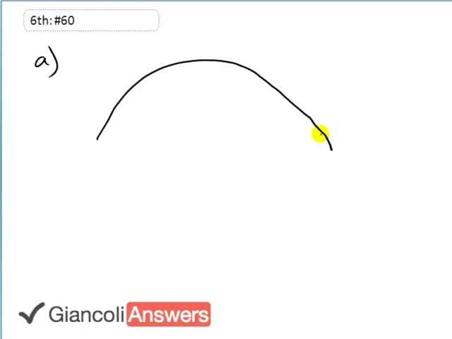 Giancoli 6th Edition, Chapter 7, Problem 60 solution video poster