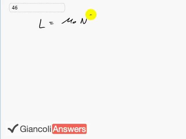 Giancoli 6th Edition, Chapter 21, Problem 46 solution video poster