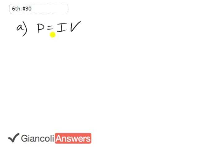 Giancoli 6th Edition, Chapter 18, Problem 30 solution video poster