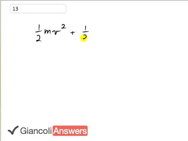 Giancoli 6th Edition, Chapter 11, Problem 13 solution video poster