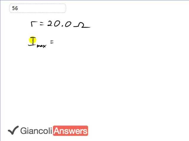 Giancoli 6th Edition, Chapter 19, Problem 56 solution video poster