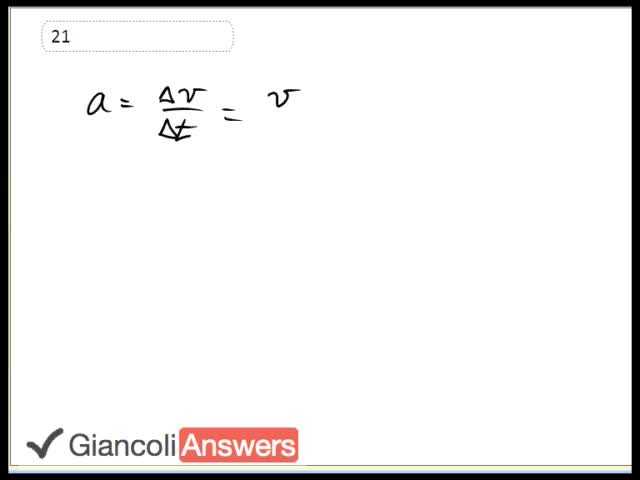 Giancoli 6th Edition, Chapter 2, Problem 21 solution video poster