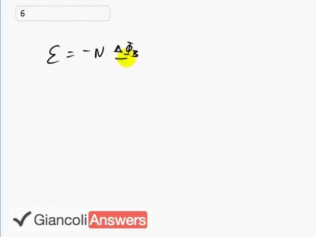 Giancoli 6th Edition, Chapter 21, Problem 6 solution video poster
