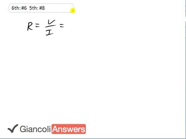 Giancoli 6th Edition, Chapter 18, Problem 6 solution video poster