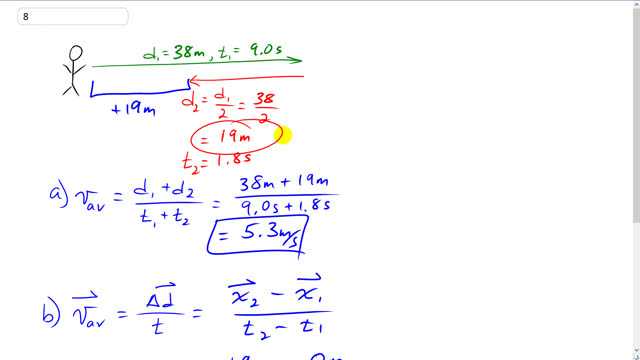 Giancoli 7th Edition, Chapter 2, Problem 8 solution video poster